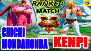 ストリートファイター５ 💥乳もんだ本田「ベガ」対 けんぴ「LP1位ケン」｜chichimondahonda「Bison」vs Kenpi 「Ken」💥Street Fighter V 🤜FGC🤛