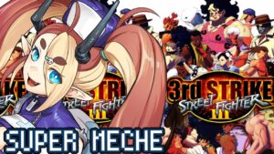 Street Fighter III: 3rd Strike ストリートファイターIII 3rd STRIKE「PS2」ah「SUPER MECHE」「FIGHTER FRIDAY」