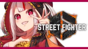 【 ストリートファイター6 】対戦会やるよ～ん！