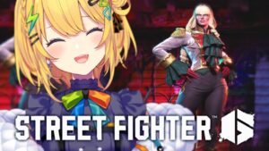 〖 ストリートファイター6 〗このゲーム楽しい〖 小鳥谷なの / すぺしゃりて 〗